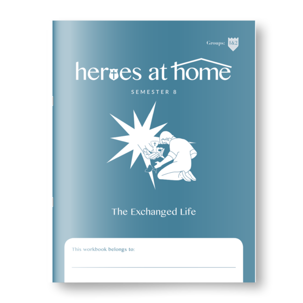 Semester 8: Heroes at Home (4-7)